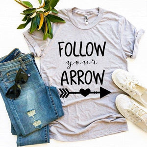 Follow Your Arrow T-shirt