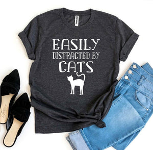 Easily Distracted By Cats T-shirt