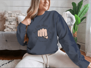 Girl Power Now And Always Quote With Female Fist Design for Sweatshirt