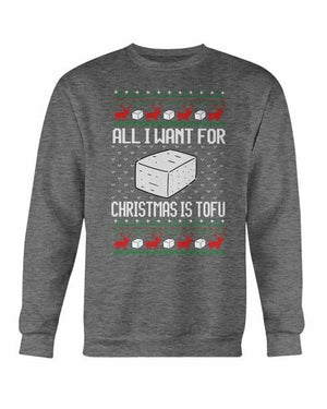 Tofu for Santa Christmas Sweatshirt