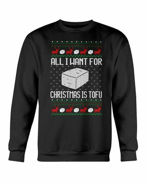 Tofu for Santa Christmas Sweatshirt